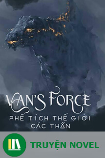 VANs Force: Phế Tích Thế Giới Các Thần
